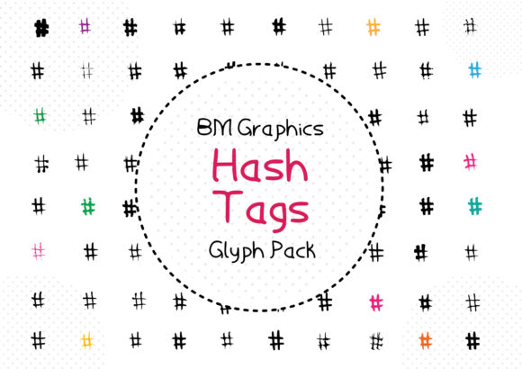 BM Graphics - Hash Tags Font for Personalized Brand Visuals