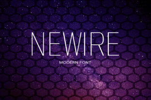 Discover Newire: A Cool and Charming Sans Serif Font