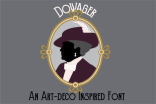 Dowager Font: A Timeless Art Deco Typeface for Modern Campaigns