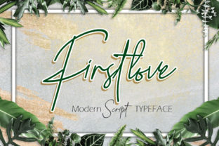 Firstlove: A Script Font Review for Branding Projects